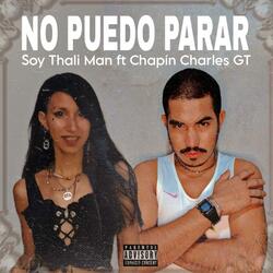 No Puedo Parar (feat. Chapin Charles GT)