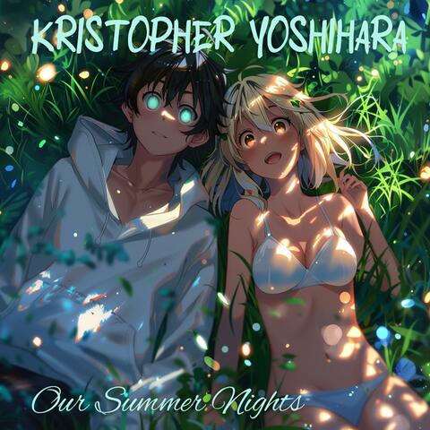 Our Summer Nights