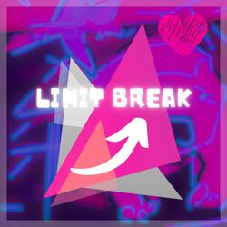 Limit Break