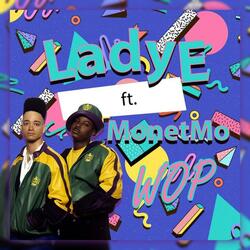 WOP (feat. MonetMo)