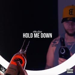 Hold Me Down