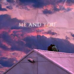 ME AND YOU