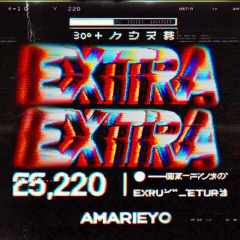 EXTRA EXTRA