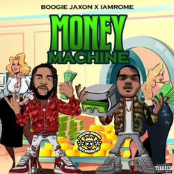 Money Machine (feat. IAmRome)