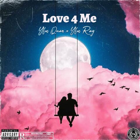 Love 4 Me (feat. Yfm Ray)