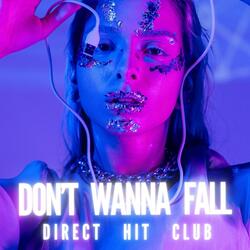 Don't Wanna Fall