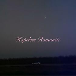 Hopeless Romantic