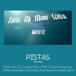 Toma Mi Mano (Pista en nota Mi)