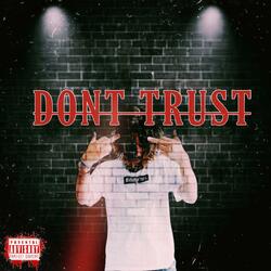 Dont Trust