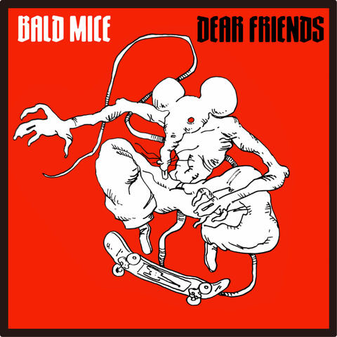 DEAR FRIENDS