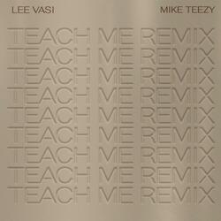 Teach Me -Remix