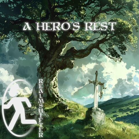 A Hero's Rest