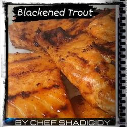 Blackened Trout