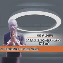 Makhadzi remix_Number 1 (feat. DJ Thackzido)