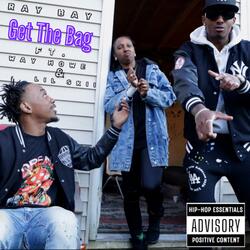 Get The Bag (feat. Way Howe & Lil Skii)