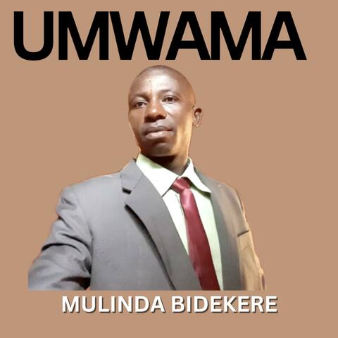 UMWAMA (feat. Mulinda Bidekere)