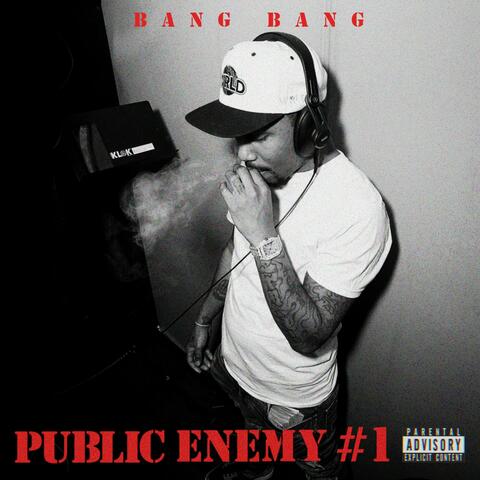 Public Enemy #1