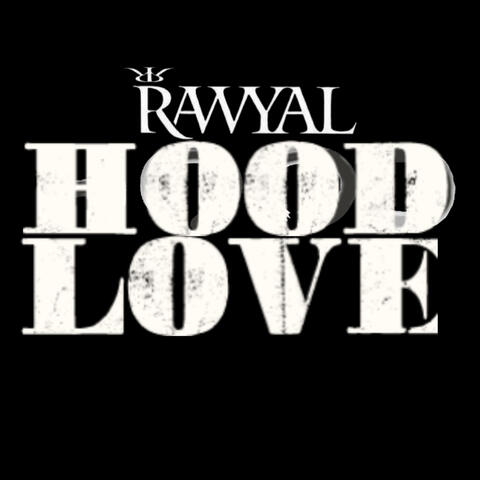 HOOD LOVE (Raw Version)