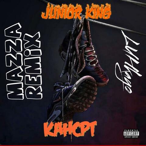 Mazza (feat. Junior King & KahCpt) [Remix]