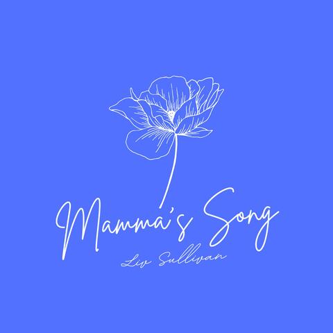 Mamma's Song