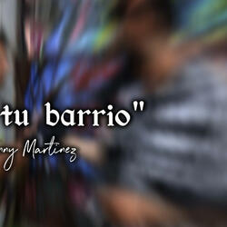 Por tu barrio