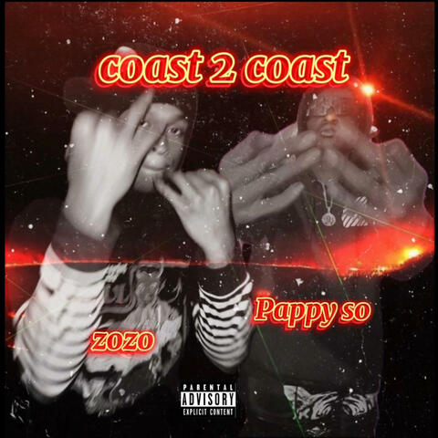 coast 2 coast (feat. Pappy So)