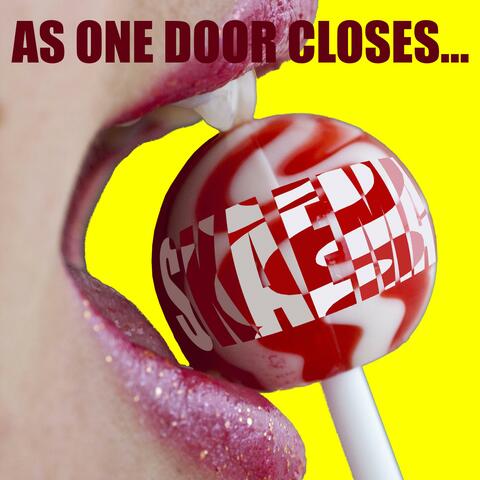 As One Door Closes...
