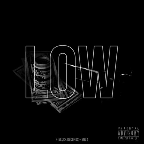 Low (feat. EmerG)
