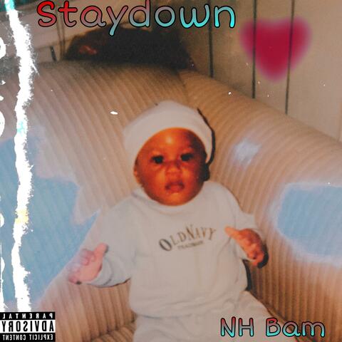 Stay down