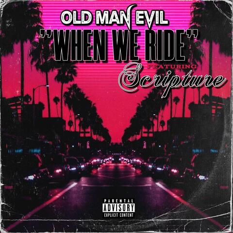 When We Ride (feat. Scripture)