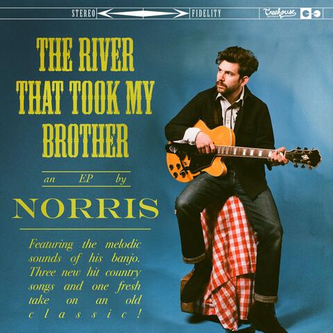 The River That Took My Brother EP