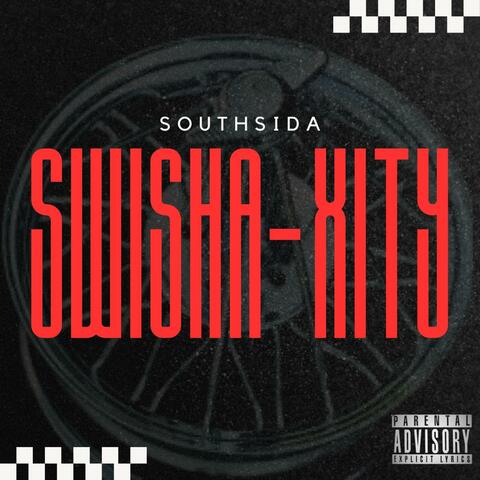 SwishaXity