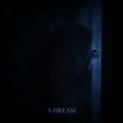 A Dream