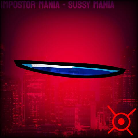 Sussy Mania