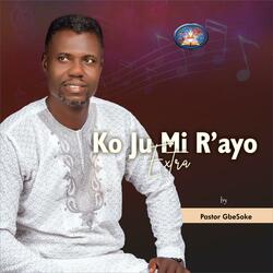 Ko Ju Mi R'ayo Extra