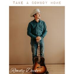Take a cowboy home
