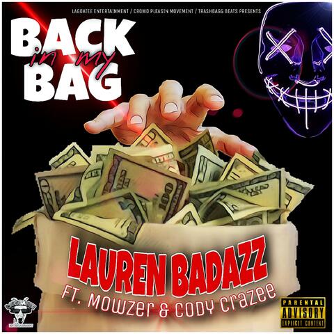 Back In My Bag (feat. Mowzer & Cody CraZee)