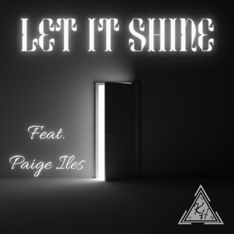 Let It Shine (feat. Paige Iles)