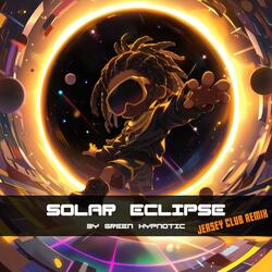 SOLAR ECLIPSE (feat. Trill Deus)