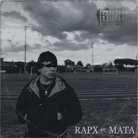 RAPX (feat. Mata)