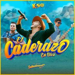 El Caderazo