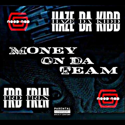 Money On The Team (feat. FRD FRLN)