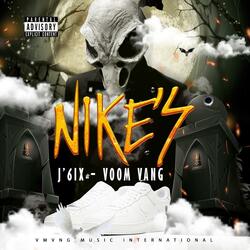 Nike's (feat. J6ixx)