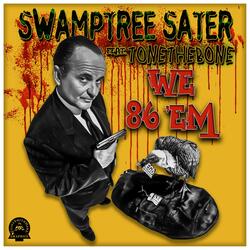 We 86 Em (feat. ToneTheBone)