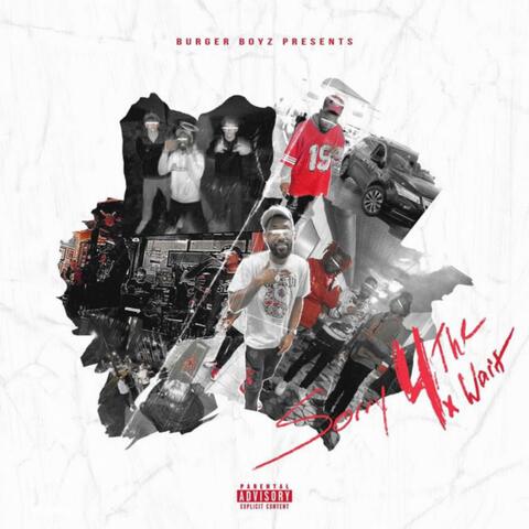 Sorry 4x The Wait
