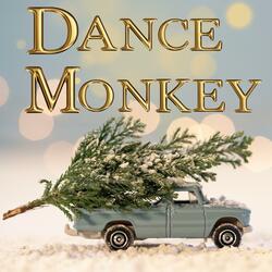 Dance Monkey