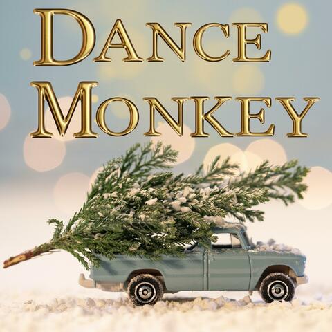 Dance Monkey