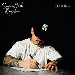 Signed to the Kingdom