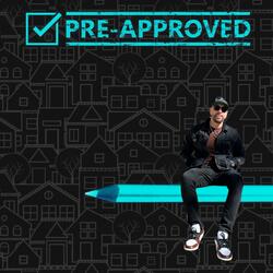 Pre Approved