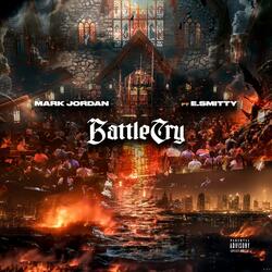 Battle Cry (feat. E.Smitty)